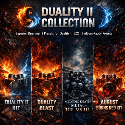 Duality II Collection: Superior Drummer 3 Presets for Duality II EZX | 4 Album-Ready Presets