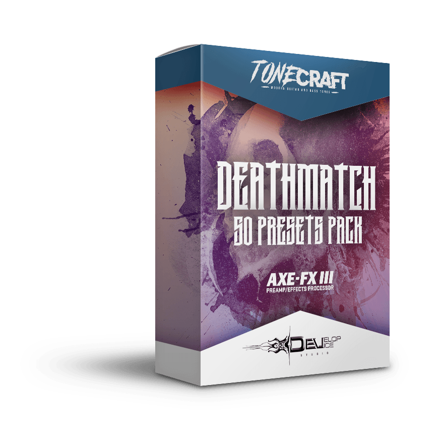DeathMatch - Fractal Axe-Fx III Preset - Studio Guitar Tones