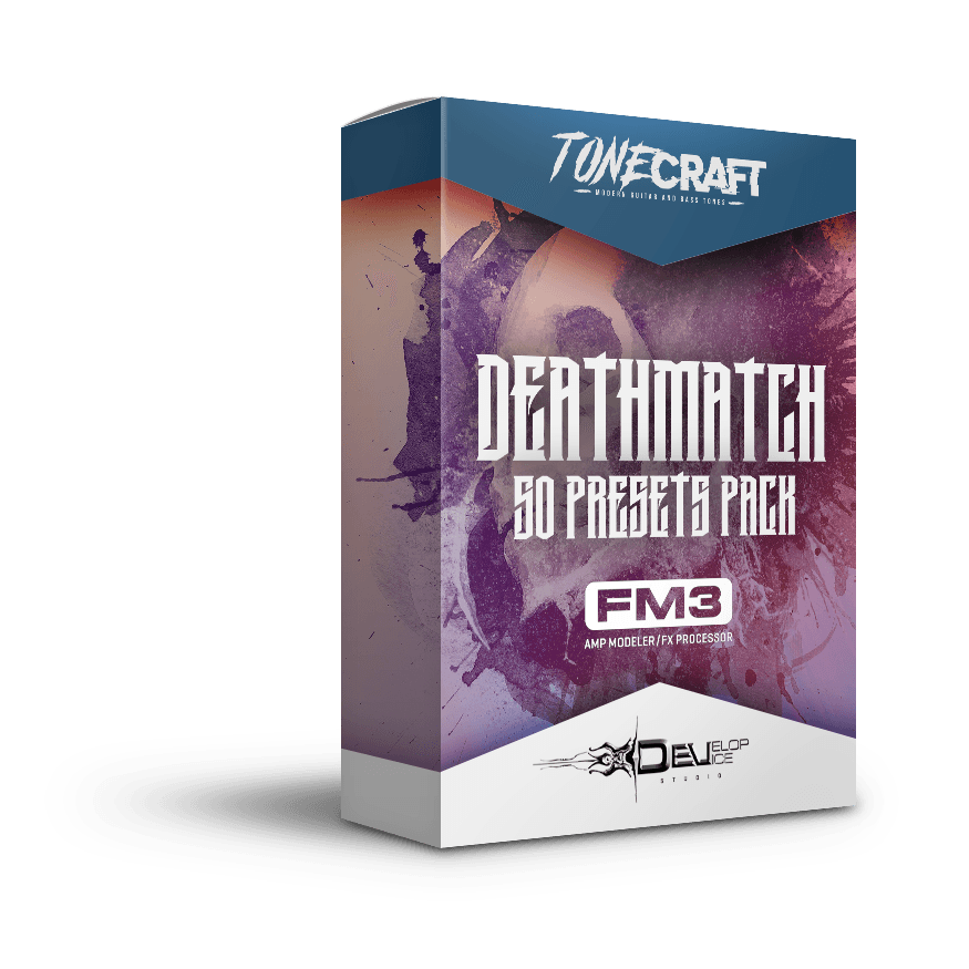 DeathMatch - Fractal FM3 Preset - Studio Guitar Tones