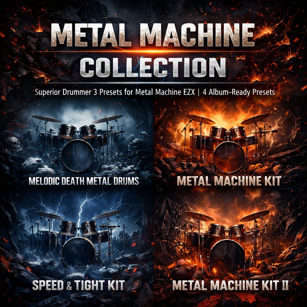 Metal Machine Collection: Superior Drummer 3 Presets for Metal Machine EZX | 4 Album-Ready Presets
