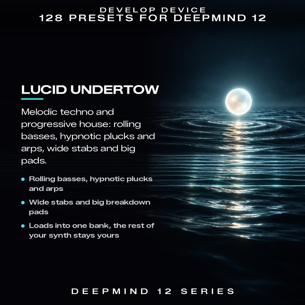Lucid Undertow DeepMind 12 preset pack for melodic techno and progressive house