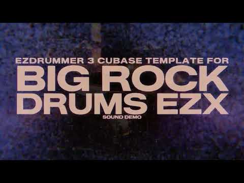 EZDrummer 3 | Cubase Multi-Out Template | Big Rock Drums EZX