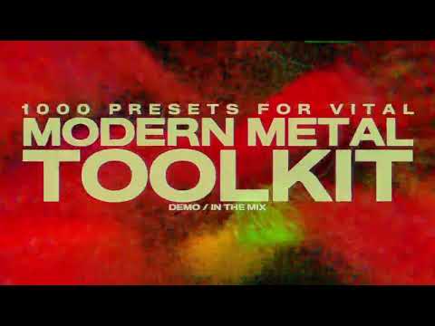 Modern Metal Toolkit: 1000 Vital Presets — walkthrough