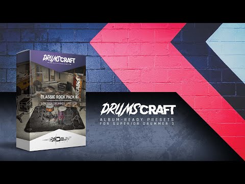 Classic Rock Pack II - 5 Presets for Superior Drummer 3 - Sound Demo Video