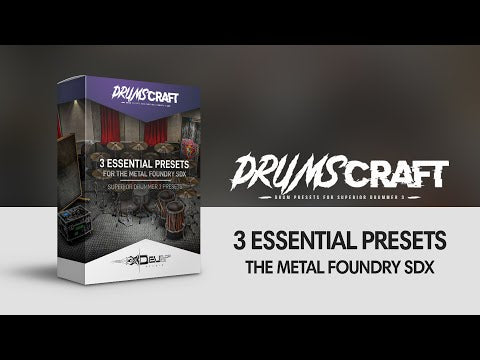 3 Essential Presets for The Metal Foundry SDX - Sound Demo Video