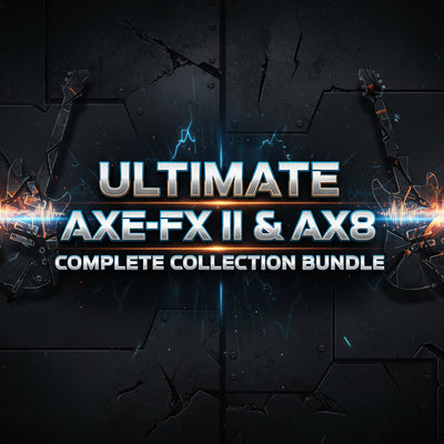 Ultimate Fractal Axe-Fx II & AX8 Complete Collection Bundle - 477 Premium Presets
