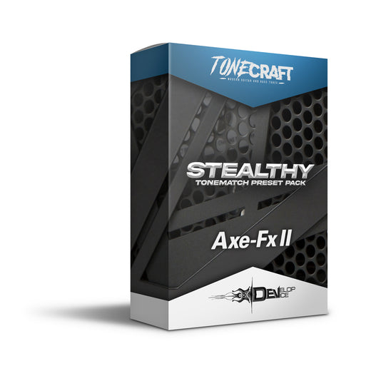 Stealthy Pack - Fractal Axe-Fx II Preset - Studio Guitar Tones