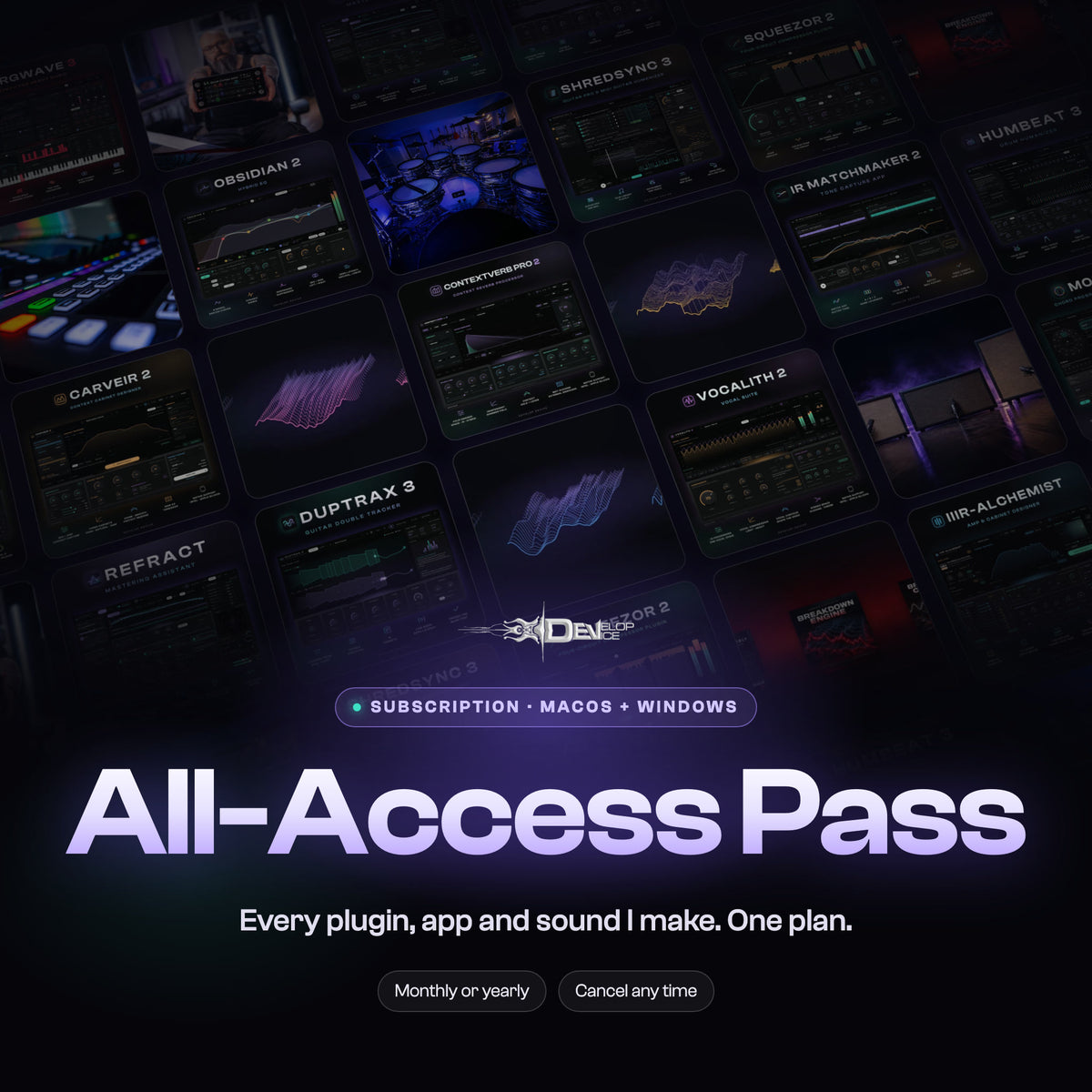 All-Access Pass: every Develop Device plugin, app and sound in one plan, monthly or yearly