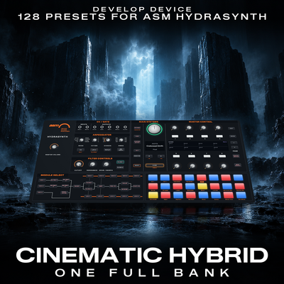 Cinematic Hybrid: 128 Hydrasynth Presets