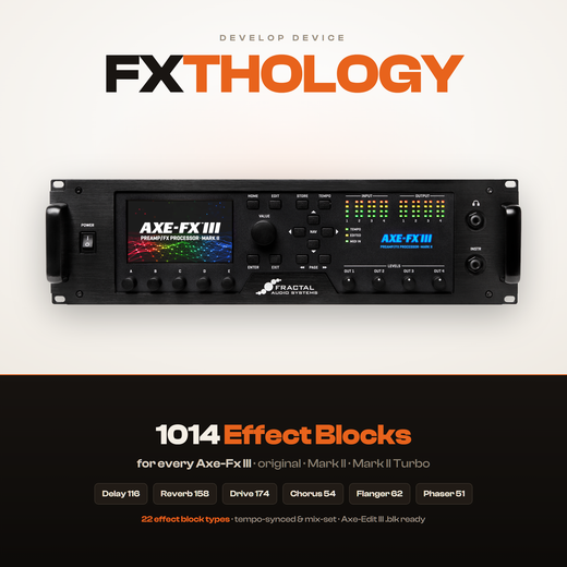 FXTHOLOGY: Effect Block Library for Fractal Axe-Fx III - 1014 effect blocks across 22 block types