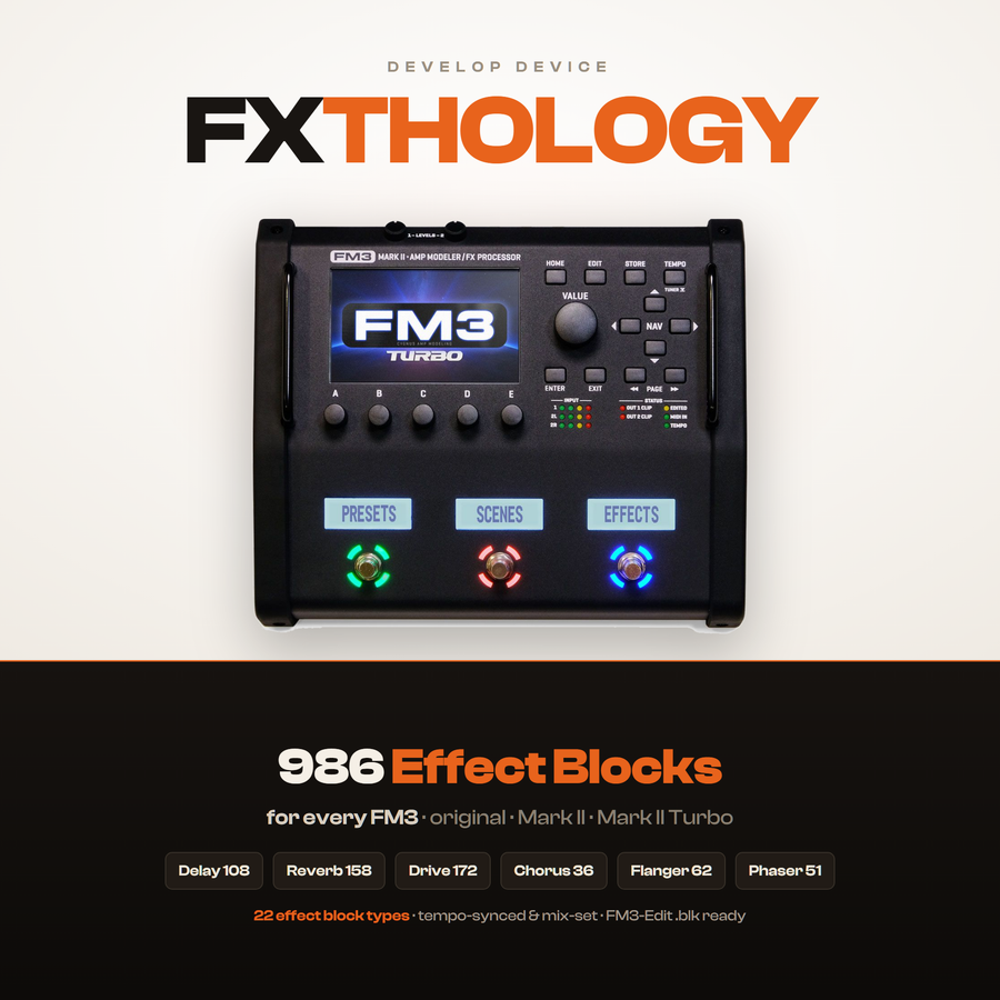 FXTHOLOGY: Effect Block Library for Fractal FM3 - 986 effect blocks across 22 block types