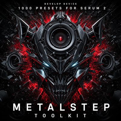 Metalstep Toolkit: 1000 Serum 2 Presets