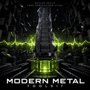 Modern Metal Toolkit: 1000 Vital Presets