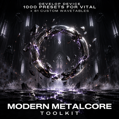 Modern Metalcore Toolkit: 1000 Vital Presets & 81 Wavetables