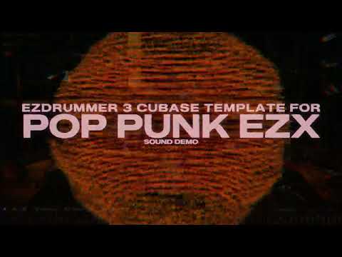 EZDrummer 3 | Cubase Multi-Out Template | Pop Punk EZX