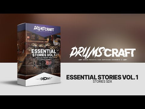 Essential Stories for Stories SDX - 3 Presets for Superior Drummer 3
