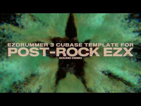 EZDrummer 3 | Cubase Multi-Out Template | Post-Rock EZX