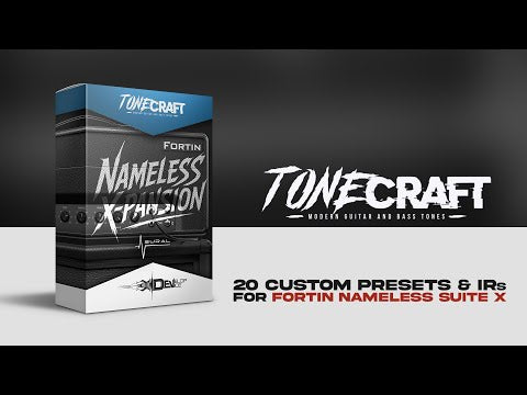 Nameless X-Pansion | 20 Custom Presets & Cabinet IRs for Fortin Nameless Suite X - Sound Demo Video