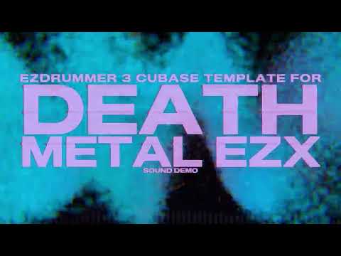 EZDrummer 3 | Cubase Multi-Out Template | Death Metal EZX