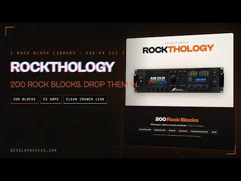 ROCKTHOLOGY: Rock Legends Block Library for Fractal Axe-Fx III