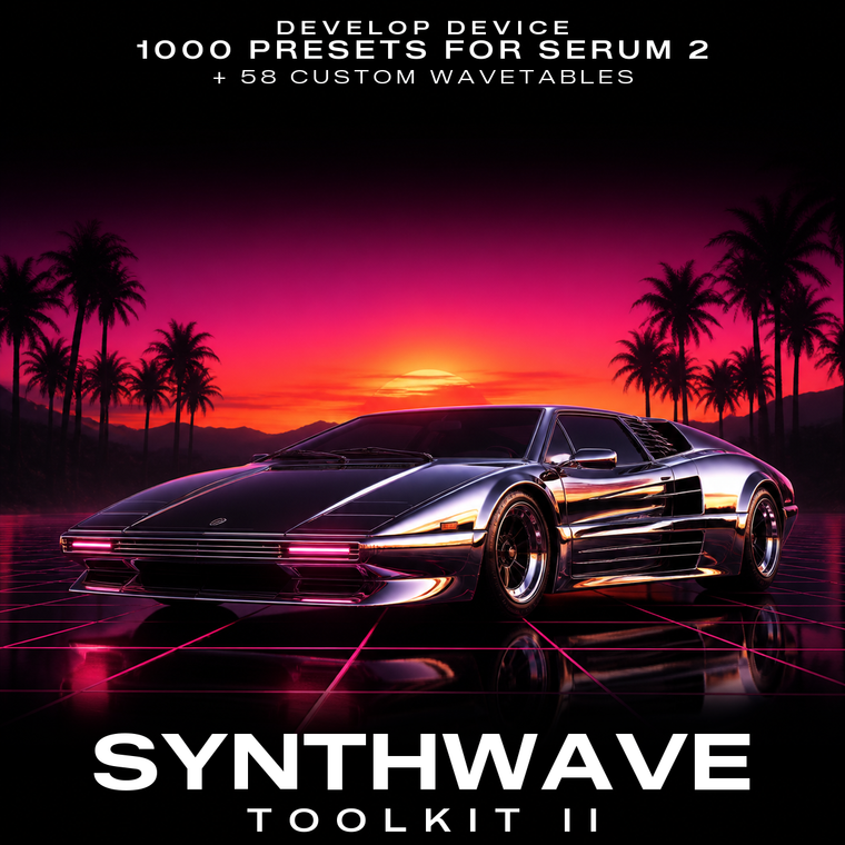 Synthwave Toolkit II: 1000 Serum 2 Presets & 58 Wavetables – product cover