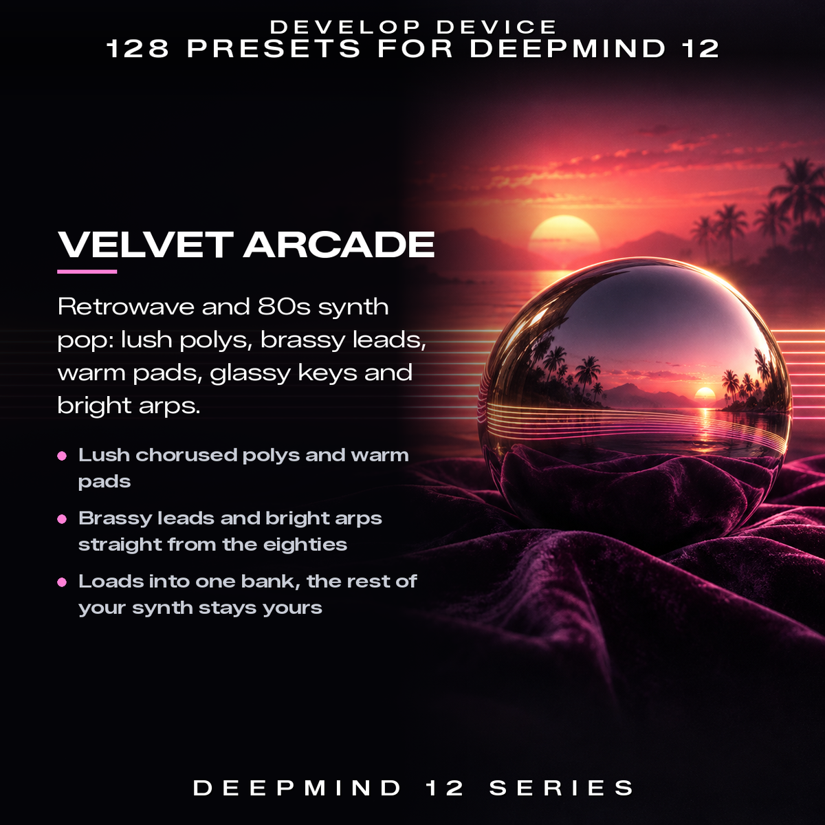 Velvet Arcade DeepMind 12 preset pack for retrowave and 80s synth pop