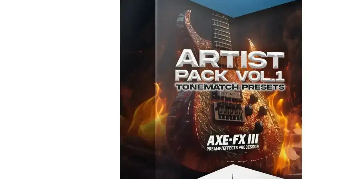 Artist Pack | Axe-Fx III Presets