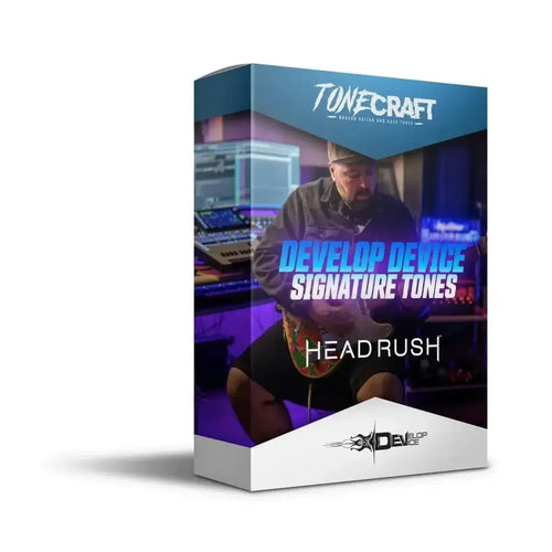 Develop Device Signature Tones for Headrush MX5 / Pedalboard / Gigboard