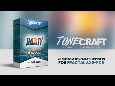 Djenty for Fractal Axe-Fx II - Sound Demo Video